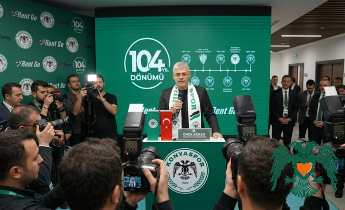Konyaspor 104 Yaşında! Başkan Ömer Atiker’den Tarihi Mesaj