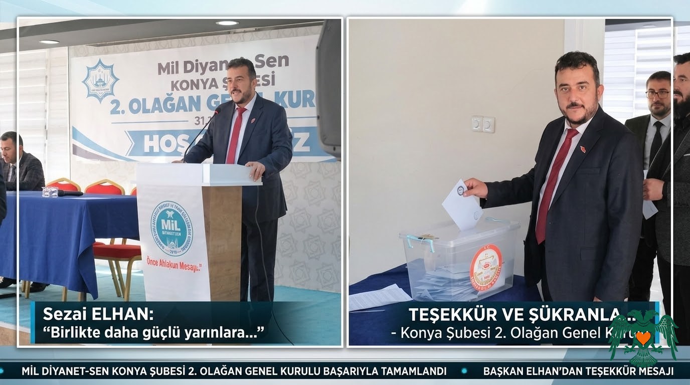 ​Sezai Elhan'dan Mil Diyanet-Sen Konya Kongresi Katılımcılarına Teşekkür Mesajı