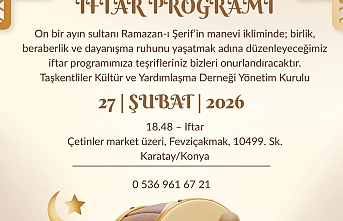 Konya Taşkentliler Derneği Geleneksel İftar Sofrasında Buluşuyor