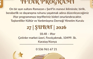 Konya Taşkentliler Derneği Geleneksel İftar Sofrasında...