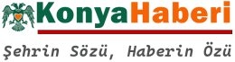 Konya Haber, Spor, Ekonomi, Yaşam | konyahaberi.com
