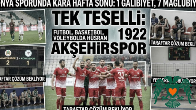 Konya Sporunda Kara Hafta Sonu: Tek Teselli 1922 Akşehirspor Oldu